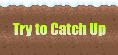Изображение: Try to Catch Up